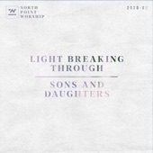 Light Breaking Through / Sons And Daughters - EP artwork