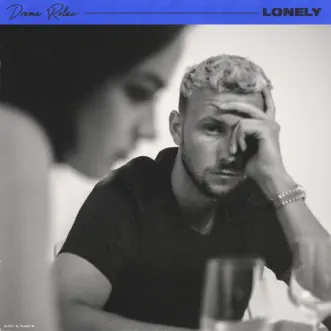 Lonely by Drama Relax song reviws