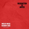 Reggaeton De Antes - Single