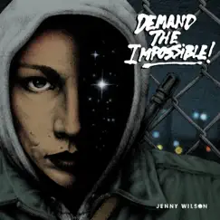 Demand the Impossible! by Jenny Wilson album reviews, ratings, credits