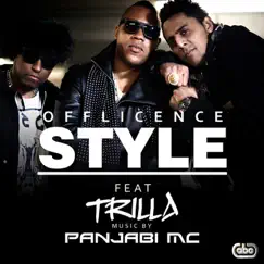 Style (feat. Panjabi MC & Trilla) - Single by Offlicence album reviews, ratings, credits