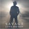 Alone - Savage lyrics