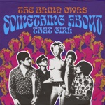 The Blind Owls - Something About That Girl