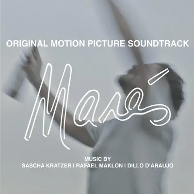 Marés (Original Motion Picture Soundtrack) - Dillo D`àraújo