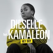 Hey Boy (feat. Kamaleon) - Dieselle