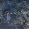 Joy to the World (Hallelujah) - Single