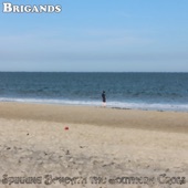 Brigands - Days Ago