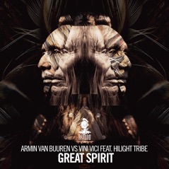Great Spirit (feat. Hilight Tribe) - Single