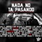 Nada No Ta Pasando (feat. Enmeris & Hef) - Ir-Sais lyrics