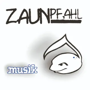 télécharger l'album Zaunpfahl - Musik