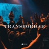 Transbordar (Ao Vivo) - Single