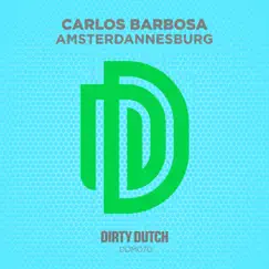 Amsterdannesburg - Single by Carlos Barbosa album reviews, ratings, credits