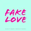 Fake Love (feat. Mikaben) - Single album lyrics, reviews, download