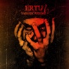 Ertu - Anneme