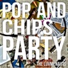 Luvmenauts II: Pop and Chips Party