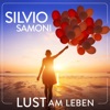 Silvio Samoni - Lust am Leben