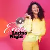 Exotic Latino Night album lyrics, reviews, download