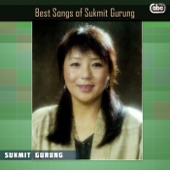 Best Songs of Sukmit Gurung artwork