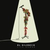 El Silencio - Single