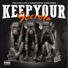 Keep Your Secrets - Single album lyrics, reviews, download