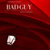 Bad Guy (Piano Version) - Single album lyrics, reviews, download