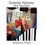 Domestic Harmony: Piket Plays Mintz