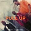 Pull Up (feat. YS & Bakes) - Single