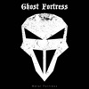 Ghost Fortress