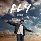 Fly - Eric Rylee