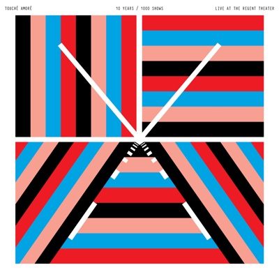 10 Years / 1000 Shows - Live at the Regent Theater - Touché Amoré