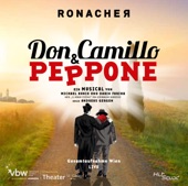 Don Camillo & Peppone (Gesamtaufnahme Wien Live)