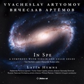Vyacheslav Artyomov: in Spe & Latin Hymns artwork