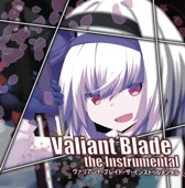 Valiant Blade the Instrumental artwork