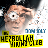Dom Joly - The Hezbollah Hiking Club artwork