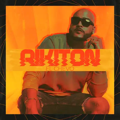 Rikiton - El Chevo