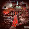 Stream & download 4 Da Love (feat. Figg Newton) - Single