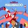 Hullabaloo - Single