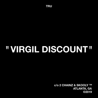 Virgil Discount - Single - 2 Chainz