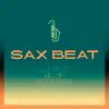 Sax Beat - Single album lyrics, reviews, download