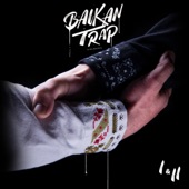 Balkan Trap I & II artwork