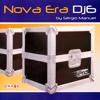 Nova Era Dj 6