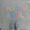 Stream & download Emotional Animal (feat. Spookey Ruben) - Single