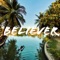 Believer (feat. Matoma) - Ludvic lyrics