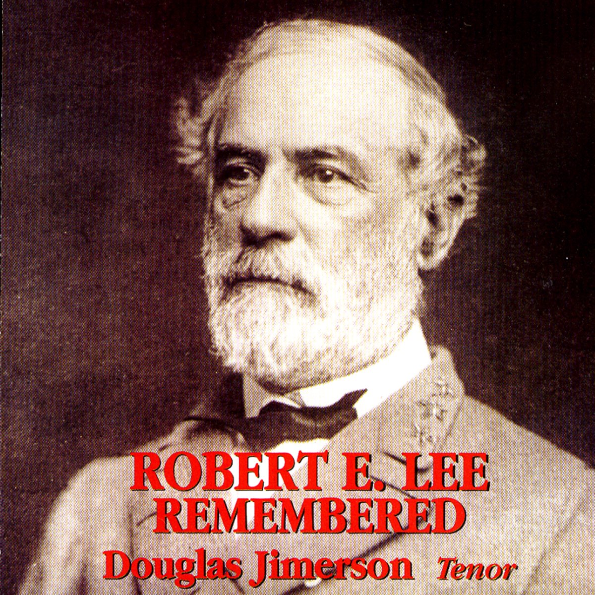 ‎robert E. Lee Remembered By Douglas Jimerson On Apple Music