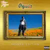 Organic (Deluxe) album lyrics, reviews, download