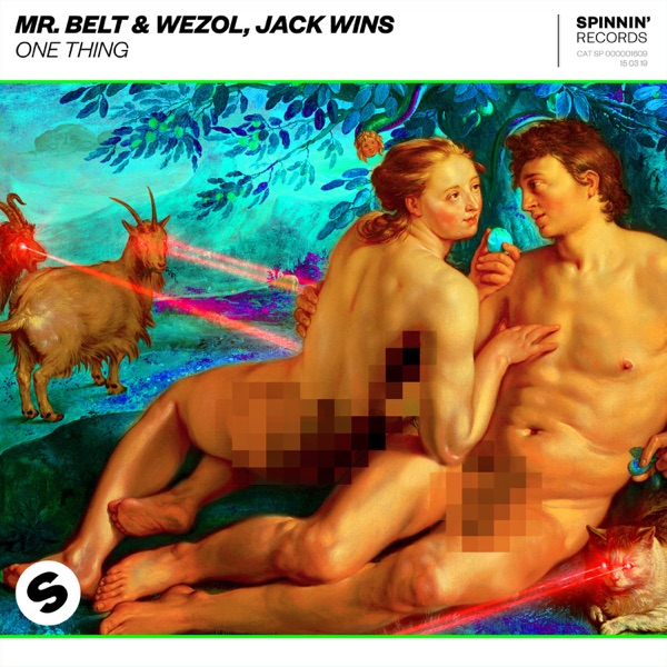 Mr Belt & Wezol - One Thing