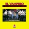 José Torres - El Vampiro Y Sus Fantasmas Del Norte lyrics