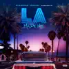 LA MADE ME (feat. IMADONUMBERS, SWENDAL, COMPTON MENACE & THACHILLCMW) - Single album lyrics, reviews, download
