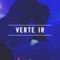 Verte ir - Axel Caram lyrics