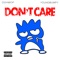 Don't Care - Youngbumpy lyrics